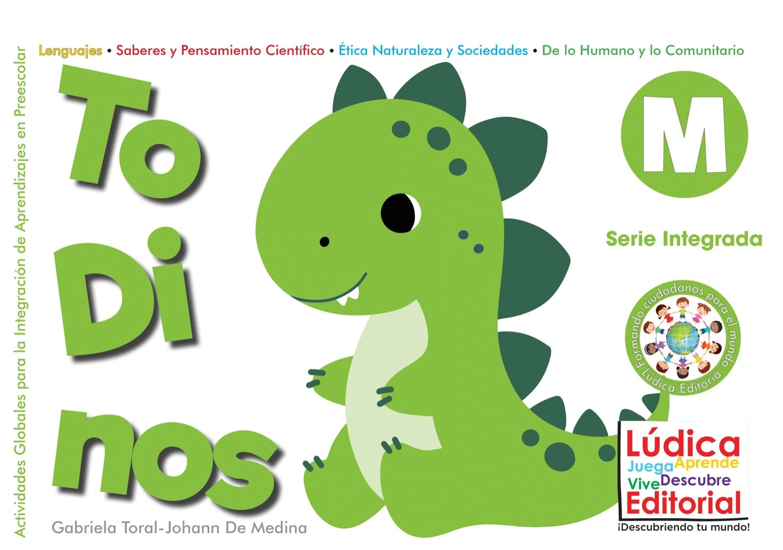 Serie Integrada ToDinos M