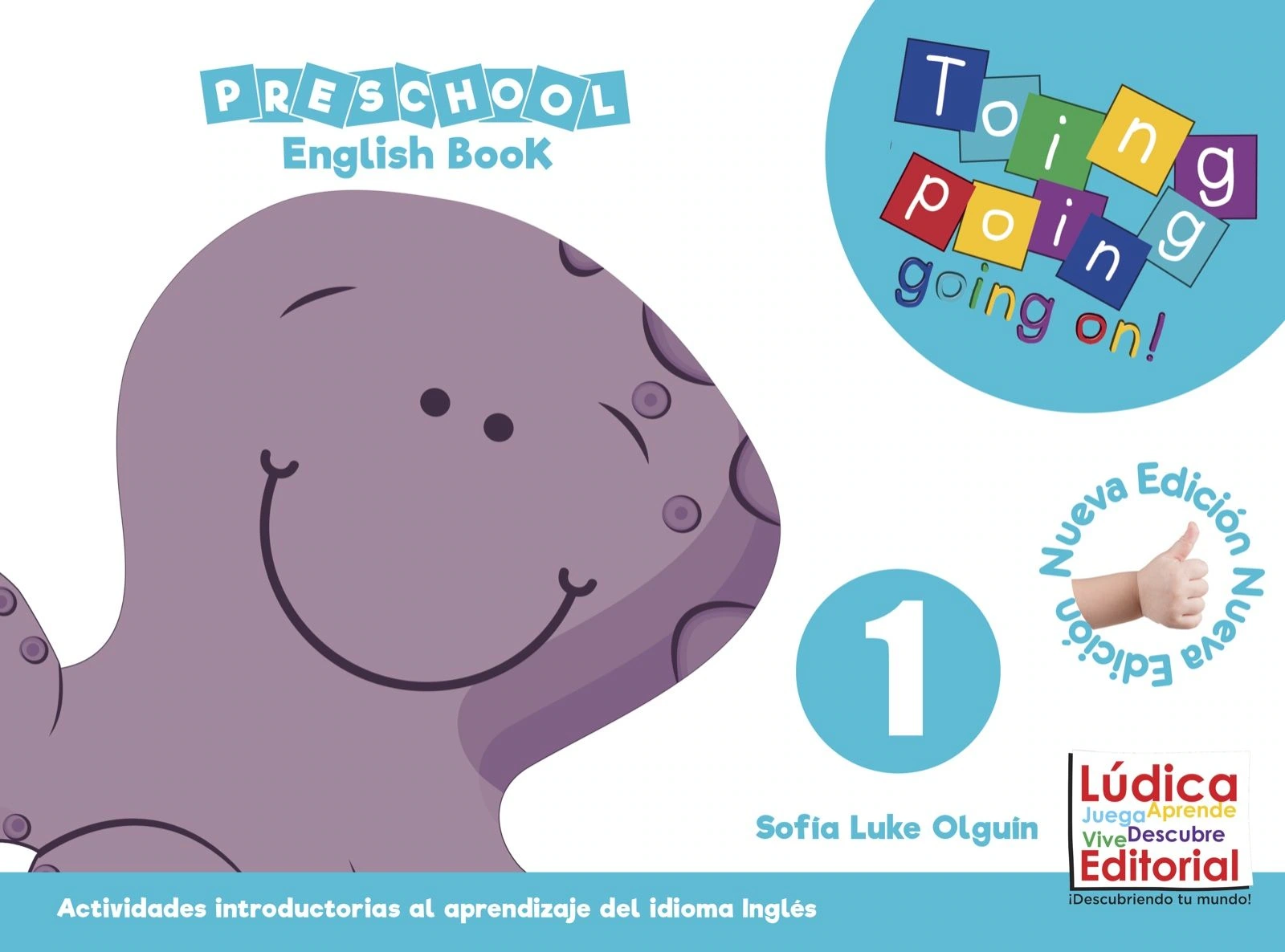 Toing Poing Going On! Preschool 1 English Book