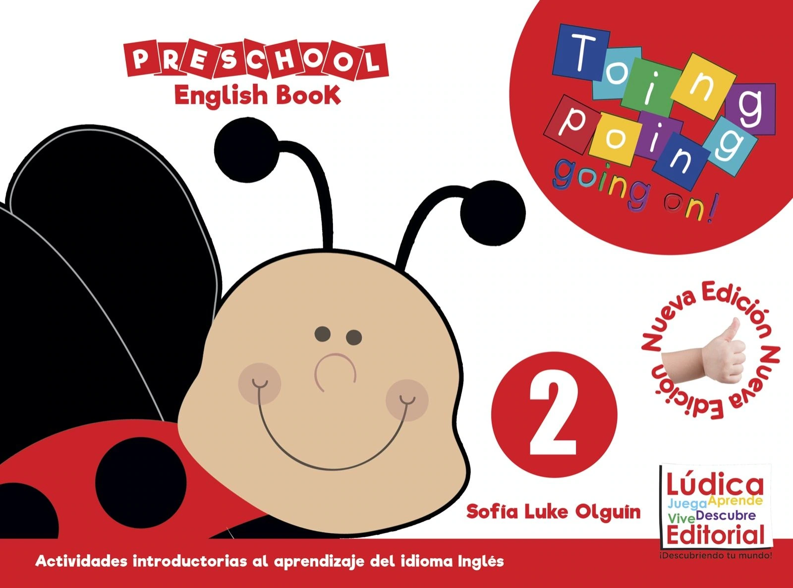 Toing Poing Going On! Preschool 2 English Book