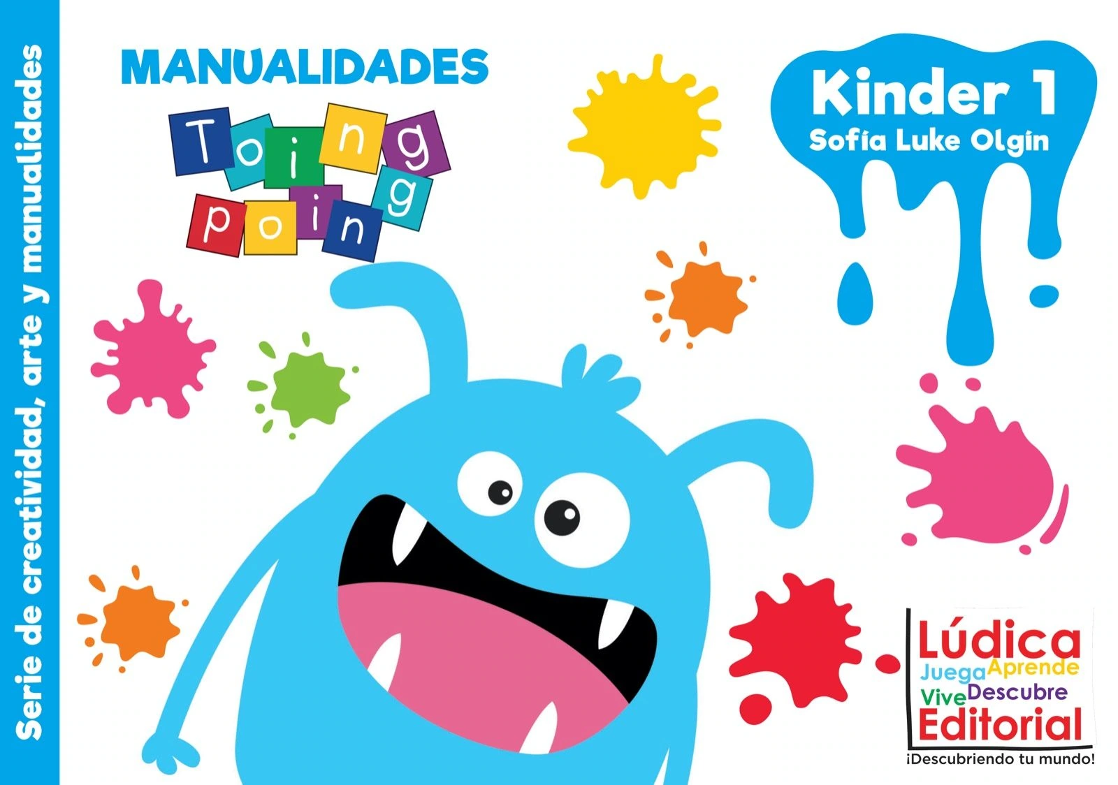 Toing Poing Creatividad, Arte y Manualidades Kinder 1