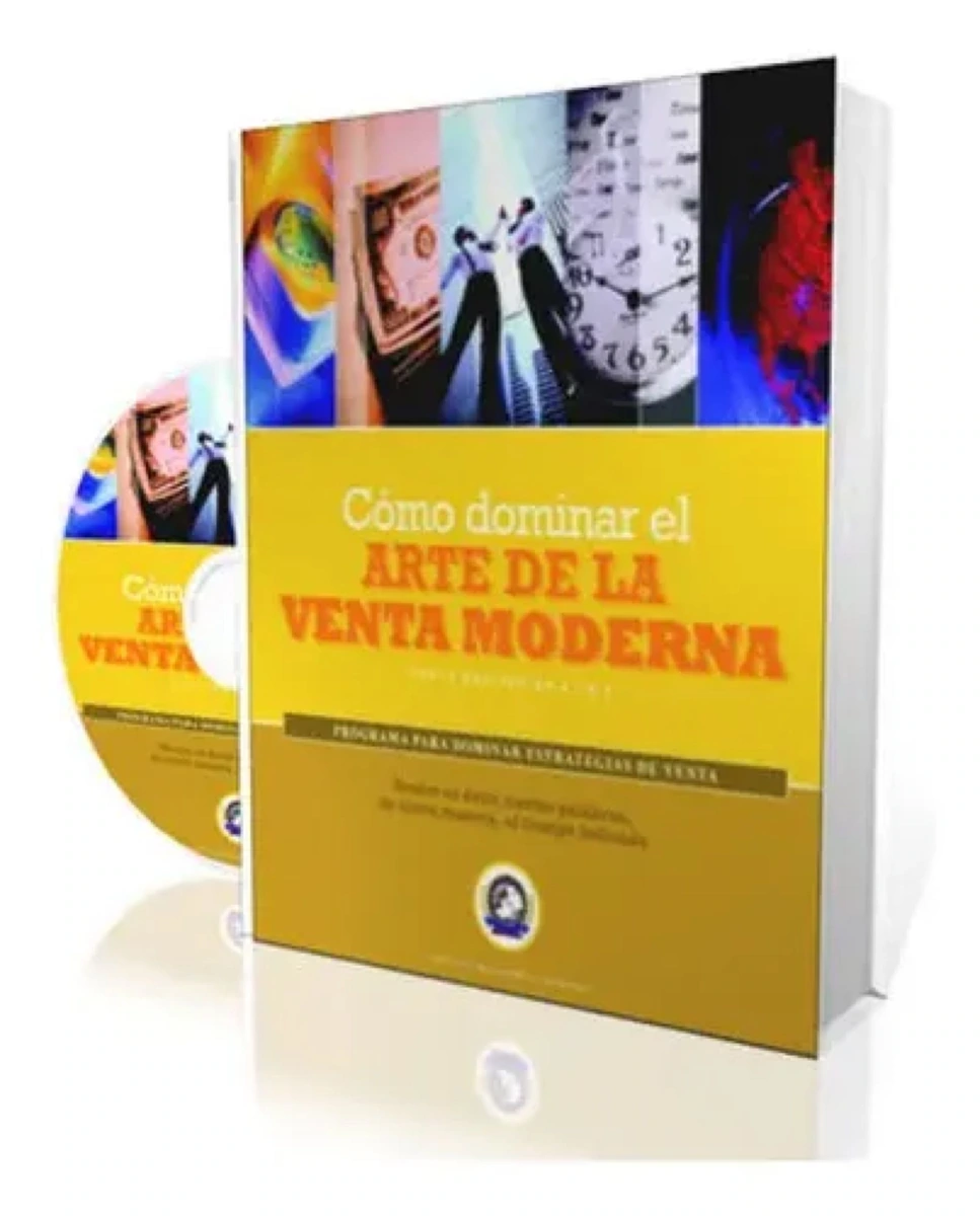 Cómo Dominar el Arte de la Venta Moderna ALEX DEY